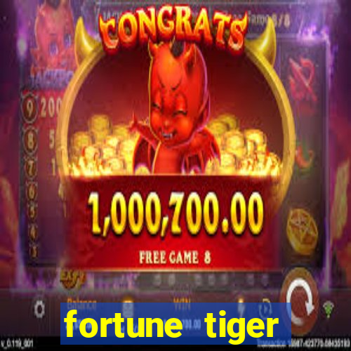 fortune tiger gratis teste